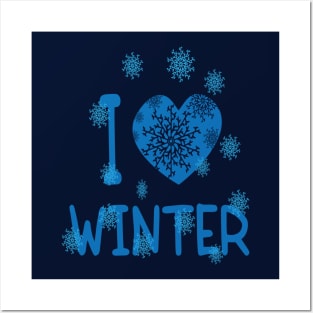 I love winter Posters and Art